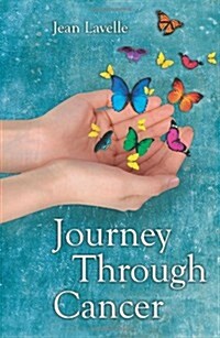 Journey Through Cancer, 2nd Edition (Paperback, 2)