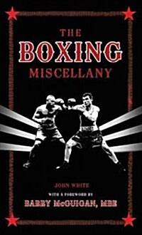 The Boxing Miscellany (Hardcover)