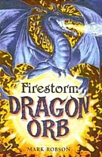 Dragon Orb: Firestorm (Paperback)