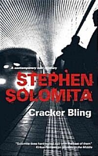 Cracker Bling (Paperback, 1st)