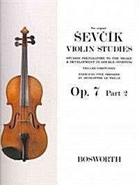 The Original Sevcik Violin Studies Op.7 Part 2 (Paperback)