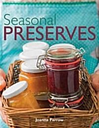 Seasonal Preserves (Hardcover)