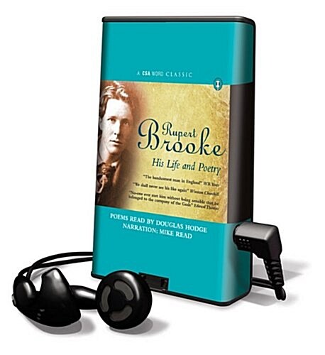 Rupert Brooke: His Life and Poetry [With Earbuds] (Pre-Recorded Audio Player)