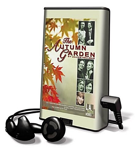 The Autumn Garden [With Earbuds] (Pre-Recorded Audio Player)