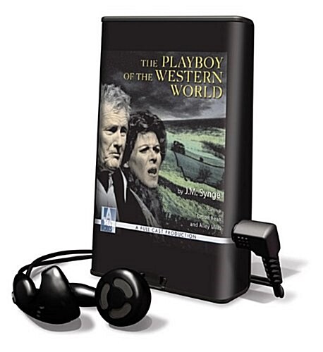 The Playboy of the Western World [With Earbuds] (Pre-Recorded Audio Player)