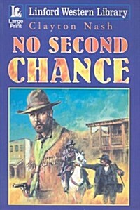 No Second Chance (Paperback)