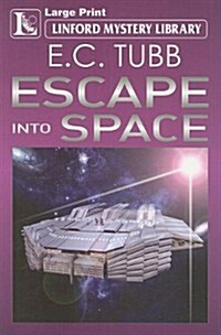 Escape Into Space (Paperback)