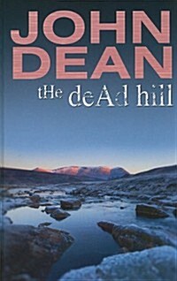 The Dead Hill (Hardcover)