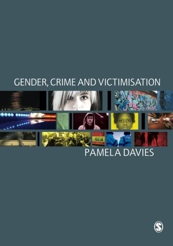 Gender, Crime and Victimisation (Paperback)