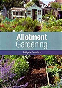 Allotment Gardening (Paperback)