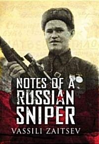 Notes of a Russian Sniper (Hardcover)