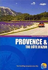 Thomas Cook Driving Guides Provence & the Cote DAzur (Paperback, 4th)