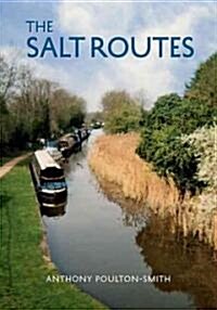 The Salt Routes (Paperback)