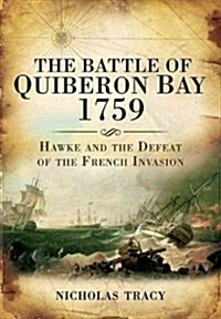 Battle of Quiberon Bay, 1759: Britains Other Trafalgar (Hardcover)