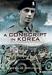 A Conscript in Korea (Hardcover)
