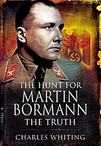 Hunt for Martin Bormann (Paperback)