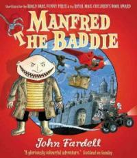 Manfred the Baddie (Paperback)