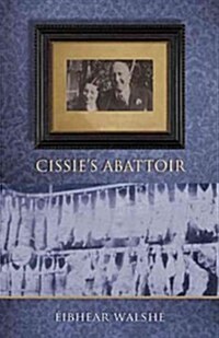 Cissies Abattoir (Paperback)