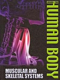 Muscular and Skeletal Systems (Library Binding)