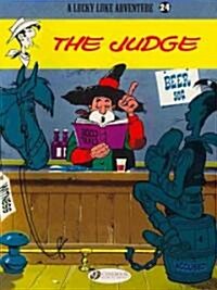 Lucky Luke 24 - The Judge (Paperback)