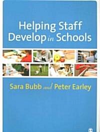 Helping Staff Develop in Schools (Paperback)