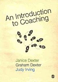 An Introduction to Coaching (Paperback)