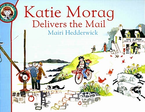 Katie Morag Delivers the Mail (Paperback)