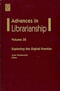 Exploring the Digital Frontier (Hardcover)