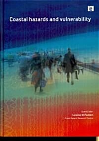 Coastal Hazards and Vulnerability (Hardcover)