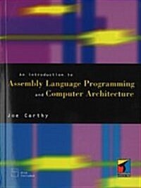 An Introduction to Assembly Language Programming and Computer Architecture (Other)