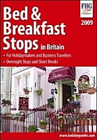 Bed & Breakfast Stops in Britain 2009 (Paperback)