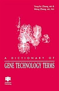 A Dictionary of Gene Technology Terms (Paperback)