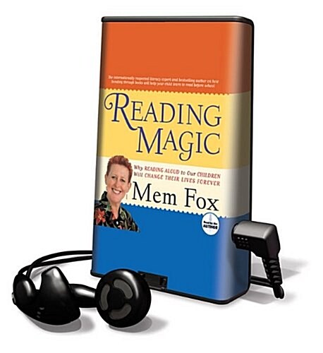 Reading Magic: Why Reading Aloud to Our Children Will Change Their Lives [With Earbuds] (Pre-Recorded Audio Player)