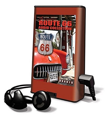 The Complete Route 66 Audio Collection [With Earbuds] (Pre-Recorded Audio Player, Bundled)