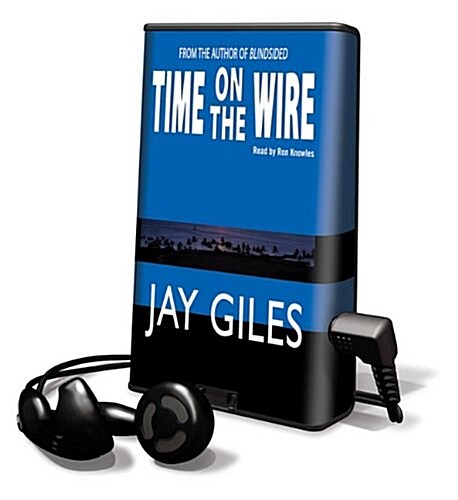 Time on the Wire [With Earbuds] (Pre-Recorded Audio Player)