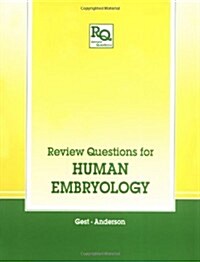 Review Questions for Human Embryology (Paperback)