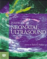 Textbook of Neonatal Ultrasound (Hardcover)