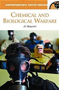 Chemical and Biological Warfare: A Reference Handbook (Hardcover)