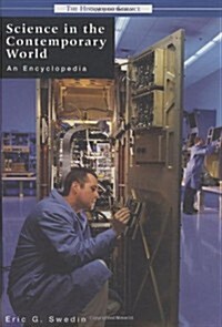 Science in the Contemporary World: An Encyclopedia (Hardcover)
