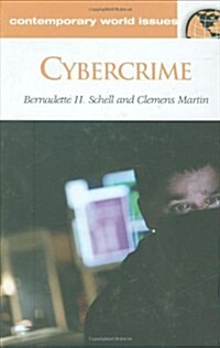Cybercrime: A Reference Handbook (Hardcover)
