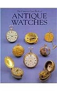 The Camerer Cuss Book of Antique Watches (Hardcover)