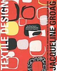 Jacqueline Groag: Textile  Designer (Paperback)