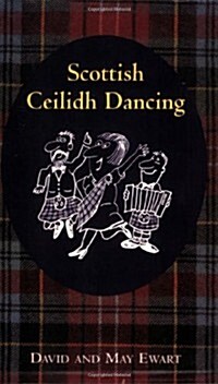 Scottish Ceilidh Dancing (Paperback)