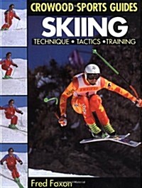 Skiing: Technique, Tactics & Training (Paperback)