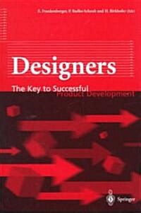 Designers : The Key To Successful Product Development (Hardcover)