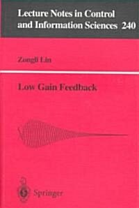 Low Gain Feedback (Paperback)