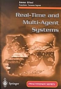Real-Time and Multi-Agent Systems (Paperback)