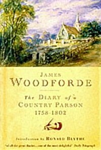 Diary of a Country Parson, 1758-1802 (Paperback, New ed)