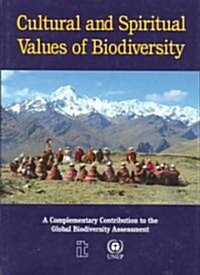Cultural and Spiritual Values of Biodiversity (Paperback)