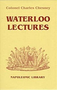 Waterloo Lectures (Hardcover, New ed of 4 Revised ed)